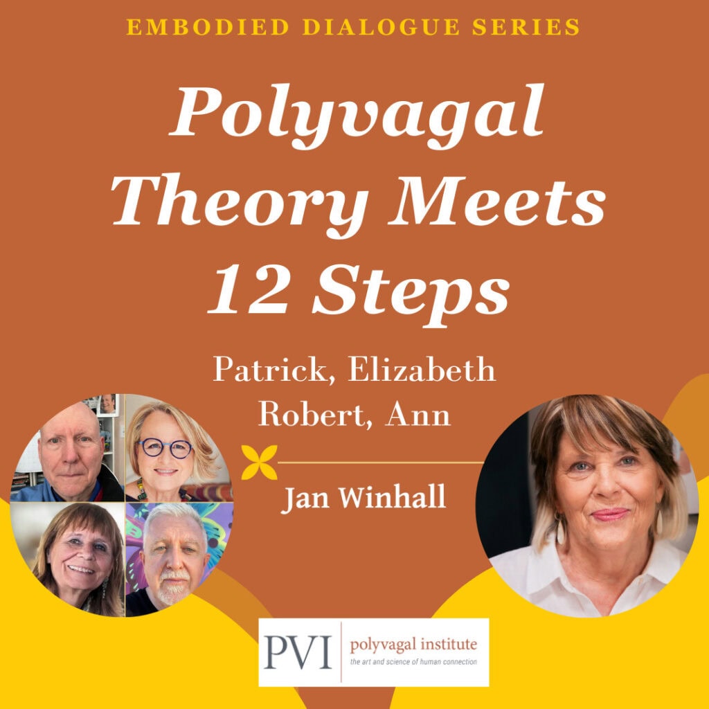 Polyvagal Theory Meets 12 Steps